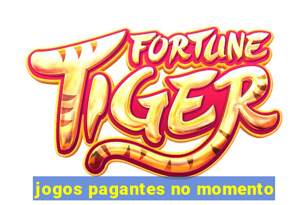 jogos pagantes no momento